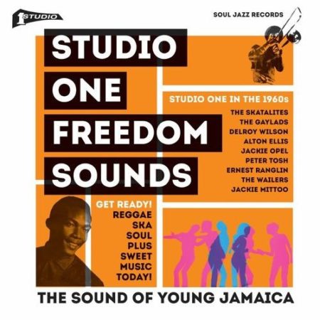 SOUL JAZZ RECORDS PRESENT - STUDIO ON FREEDOM SOUNDS - THE SOUNDS OF YOUNG JAMAICA - LP