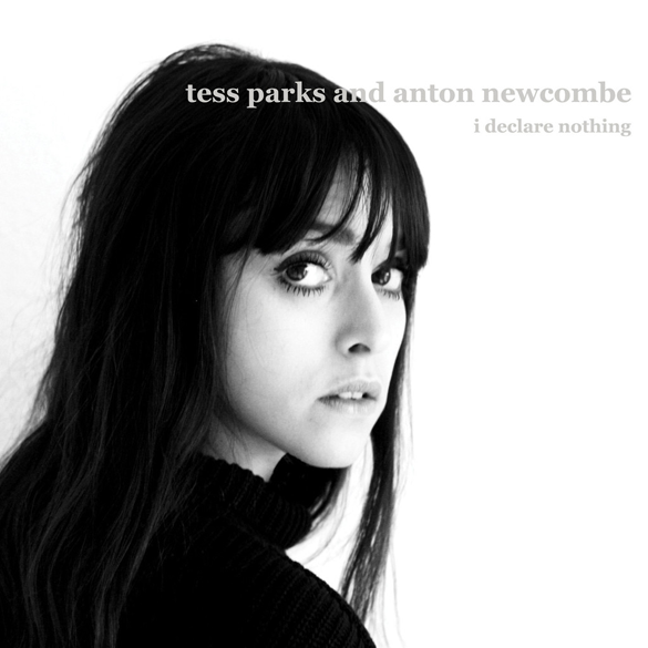 PARK, TESS & ANTON NEWCOMBE - I DECLARE NOTHING - LP