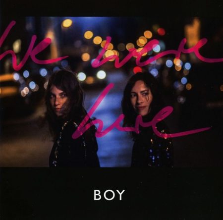 BOY - WE WERE HERE - LP