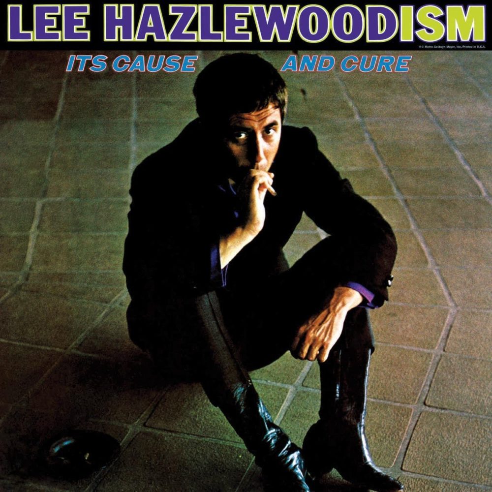 HAZLEWOOD, LEE - IT'S CAUSE AND CURE - LP