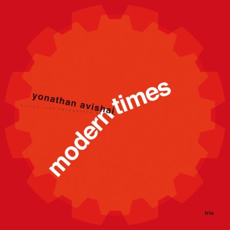 AVISHAI, YONATHAN - MODERN TIMES - LP