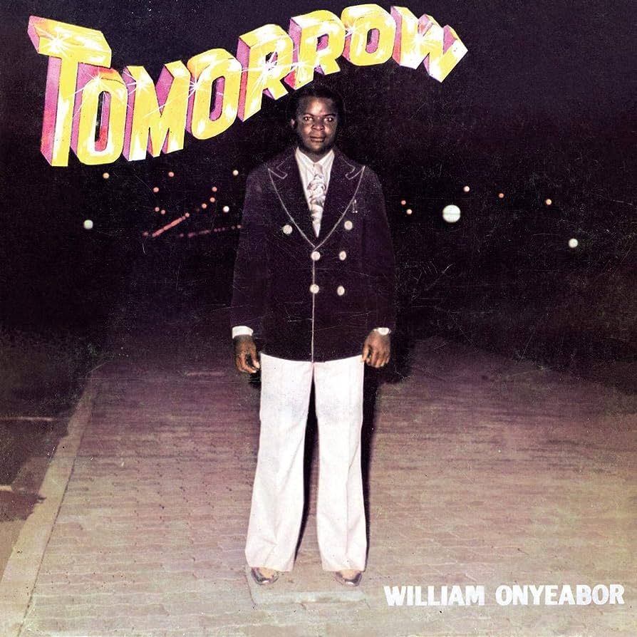 ONYEABOR, WILLIAM - TOMORROW - LP