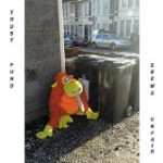 TRUST FUND - SEEMS UNFAIR - LP
