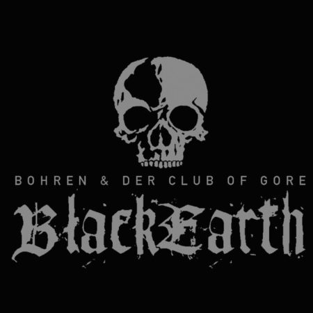 BOHREN & DER CLUB OF GORE - BLACK EARTH - LP