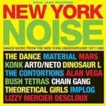 Soul Jazz Records Presents New York Noise