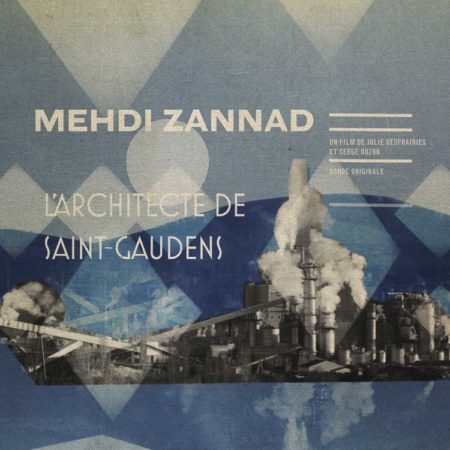 ZANNAD, MEHDI - L'ARCHITECTE DE SAINT GAUDENS - 12''