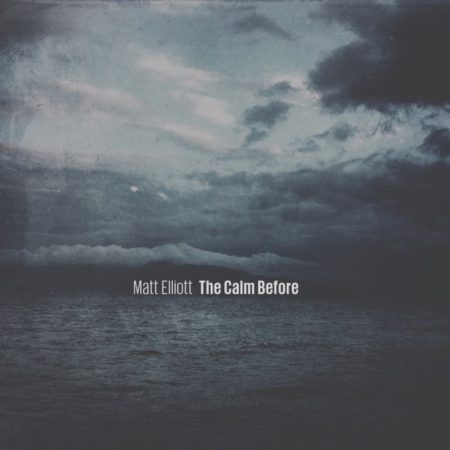 ELLIOTT, MATT - THE CALM BEFORE - LP