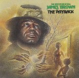 BROWN, JAMES - THE PAYBACK - LP