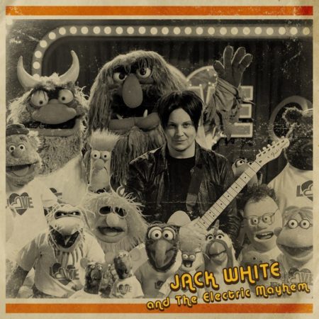 JACK WHITE AND THE ELECTRIC MAYHEM - YOU ARE THE SUNSHINE OF MY LIFE - 7''