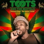 TOOTS AND THE MAYTALS - PRESURE DROP - LP