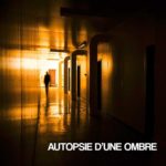 AUTOPSIE D'UNE OMBRE - S/T - 12''