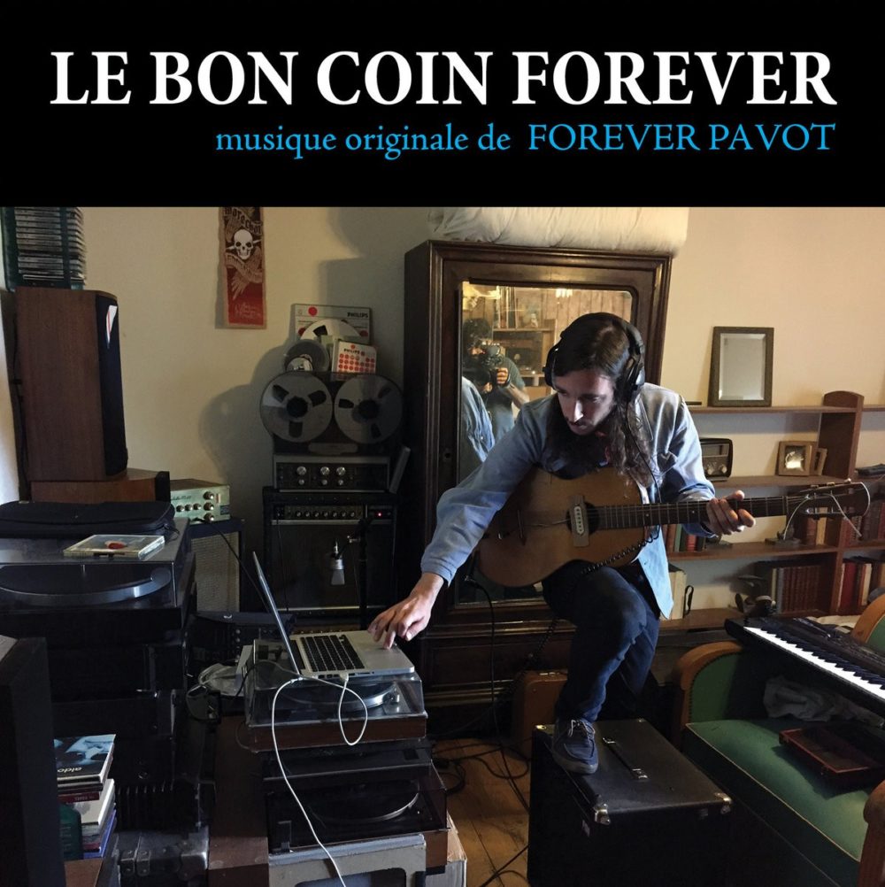 FOREVER PAVOT - LE BON COIN FOREVER - 7''