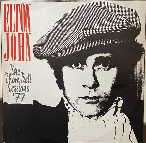 JOHN, ELTON - THE THOM BELL SESSIONS 77 - LP