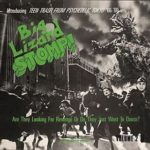 BIG LIZARD STOMP ! - ARE THEY LOOKING FOR REVENGE OR DO THEY JUST WANT TO DANCE ? - LP