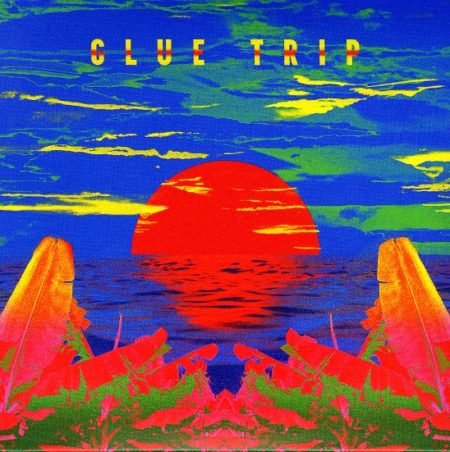 GLUE TRIP - S/T - LP