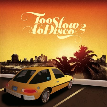 V/A - TOO SLOW TO DISCO VOL 2 - LP