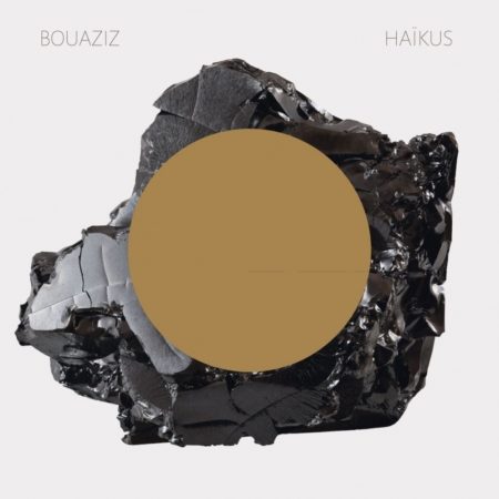 BOUAZIZ, PASCAL - HAIKUS - LP