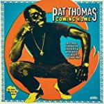 THOMAS, PAT - COMING HOME - LP