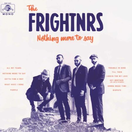 FRIGHTNRS - NOTHING MORE TO SAY - LP