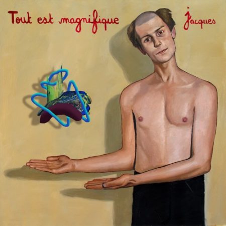 JACQUES - TOUT EST MAGNIFIQUE - LP