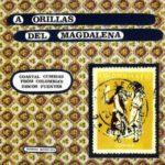 V/A - A ORILLAS DEL MAGDALENA - LP