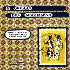 V/A - A ORILLAS DEL MAGDALENA - LP