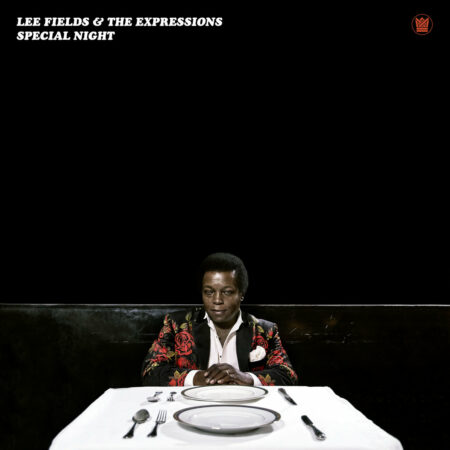 LEE FIELDS & THE EXPRESSIONS - SPECIAL NIGHT