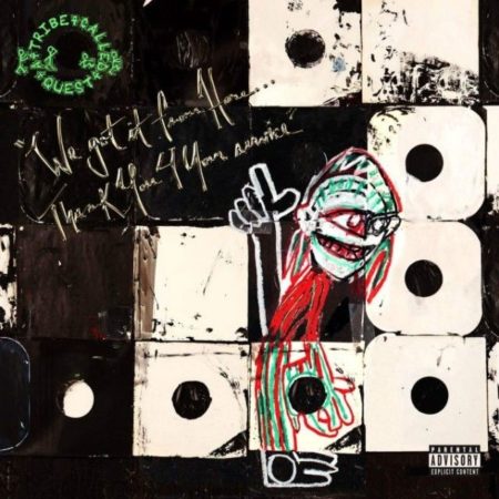 A TRIBE CALLED QUEST - WE GOT IT FROM HERE...THANK YOU 4 YOUR SERVICE - LP