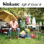 SINKANE - LIFE & LIVIN' IT - LP