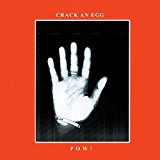 POW! - CRACK AN EGG - LP