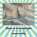 TELLIER, SEBASTIEN - MARIE ET LES NAUFRAGES - LP