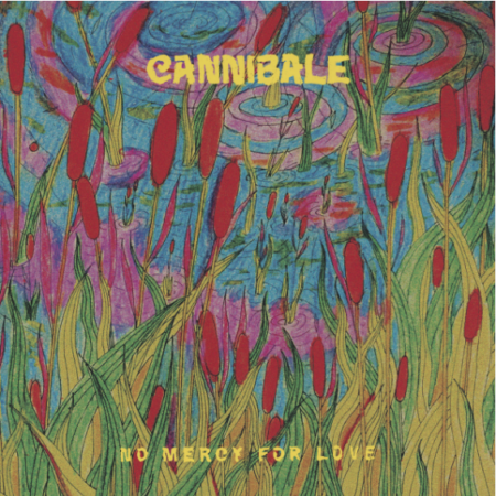 CANNIBALE - NO MERCY FOR LOVE (vinyl) - LP