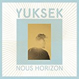 YUKSEK - NOUS HORIZON - LP