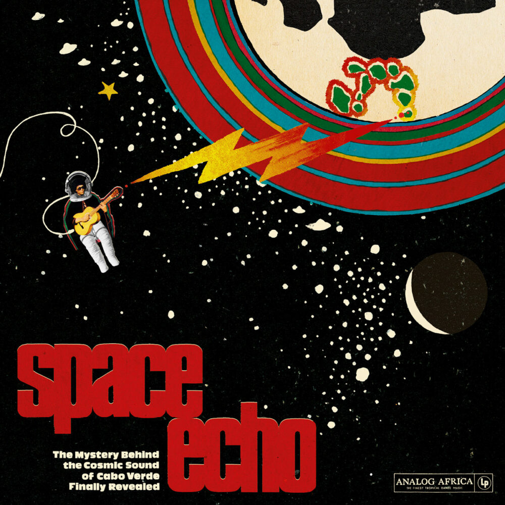 Space Echo - The Mystery Behind the Cosmic Sound of Cabo Verde Finally Revealed! (Analog Africa Nr. 20)