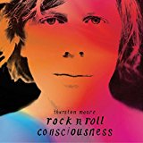 MOORE, THURSTON - ROCK N ROLL CONSCIOUSNESS - LP