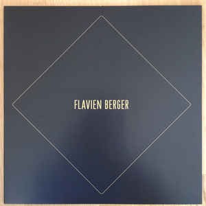 FLAVIEN BERGER / QUATORZE - TRESOR / MORGANE COLAS - 12''