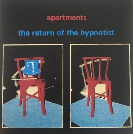 APARTMENTS - THE RETURN OF THE HYPNOTIST - 7''