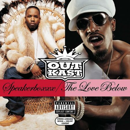 OUTKAST - SPEAKERBOXXX/ THE LOVE BELOW