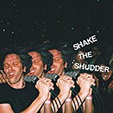 !!! - SHAKE THE SHUDDER - LP
