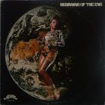 BEGINNING OF THE END - THE BEGINNING OF THE END - LP