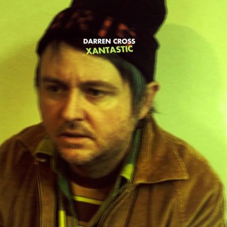 DARREN CROSS - XANTASTIC - LP