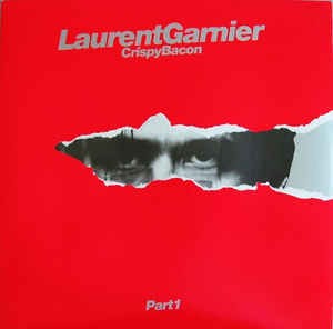 GARNIER, LAURENT - CRISPY BACON - 12''