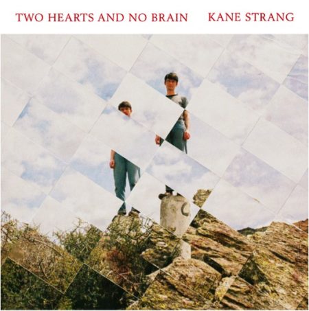 KANE STRANG - TWO HEARTS AND NO BRAIN - LP