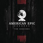 V/A - AMERICAN EPIC -THE SESSIONS- - LP