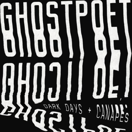 GHOSTPOET - DARK DAYS + CANAPES - LP