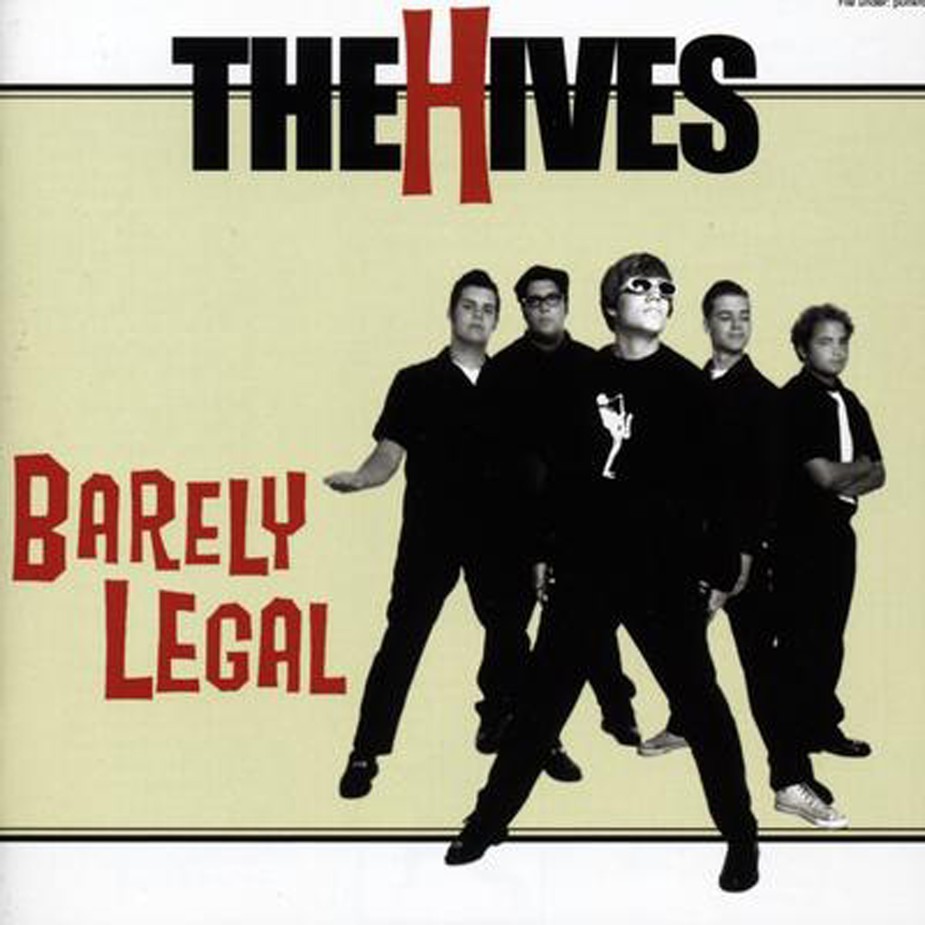 HIVES - BARELY LEGAL - LP