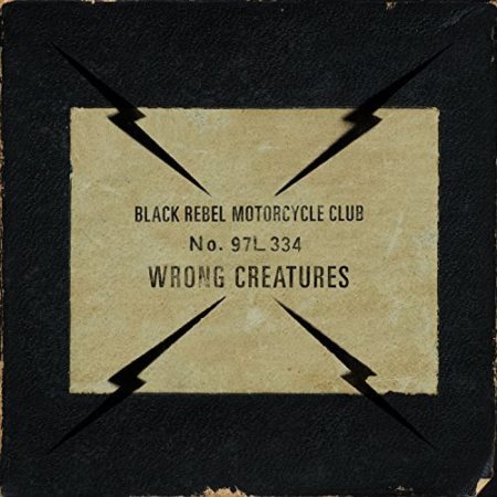 BLACK REBEL MOTORCYCLE CLUB - WRONG CREATURES - LP