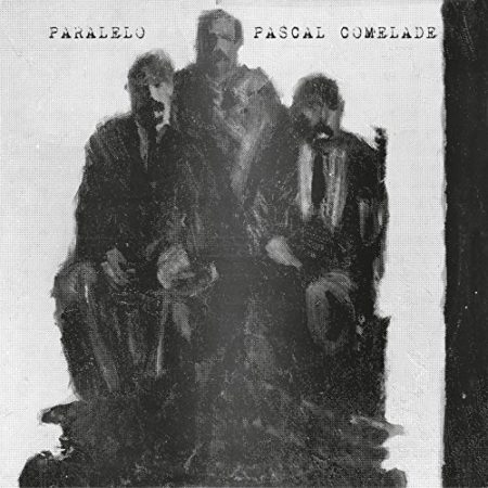 COMELADE, PASCAL - PARALELO - LP