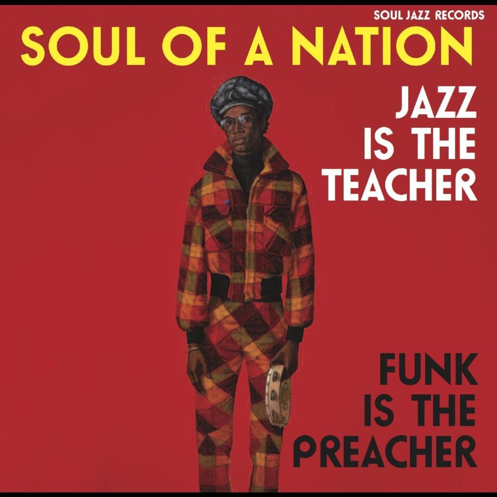 V/A - SOUL OF A NATION - JAZZ IS THE TEACHER / FUNK IS THE PREACHER - LP
