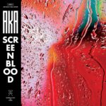 ABSTRACKT KEAL AGRAM - SCREEN BLOOD - LP